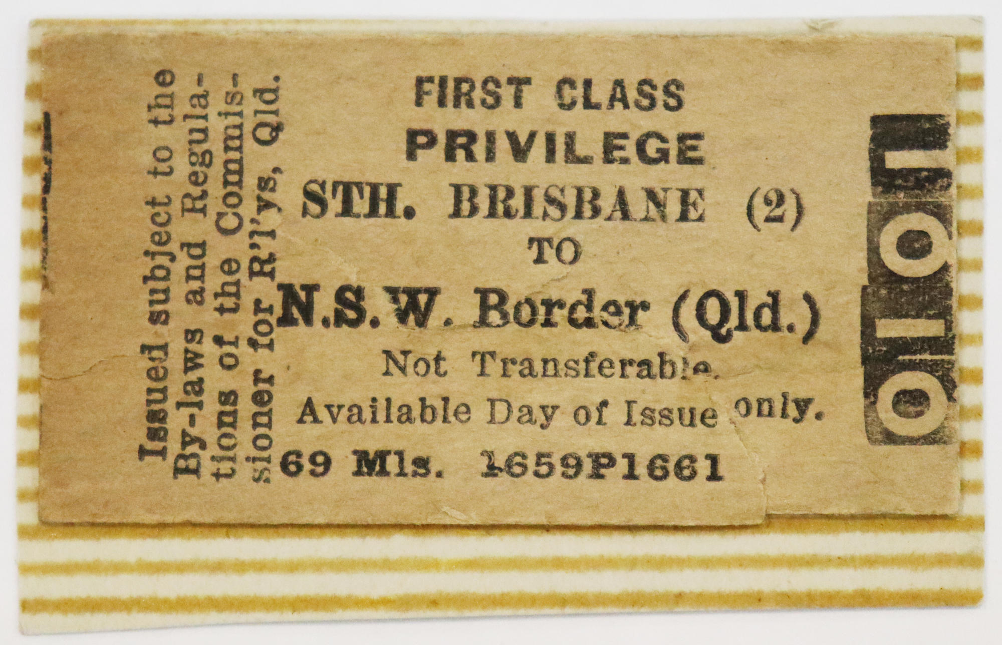 Ticket South Brisbane to N.S.W. Border First Class; R19018